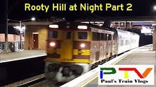 Paul's Train Vlog 482: Rooty Hill at Night Part 2