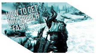 How to get 100 Speech in Skyrim FAST