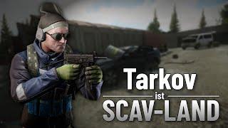 Tarkov ist SCAV-LAND - Escape from Tarkov - Gameplay ( Deutsch )