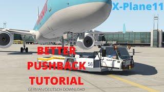 Better Pushback Tutorial Deutsch! Easy Install Xplane11