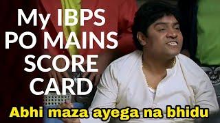 My IBPS PO MAINS SCORE CARD #maja aagaya 