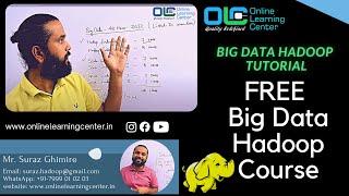 Big Data Tutorial | Grab FREE Big Data Hadoop Program | Hadoop Tutorial | OnlineLearningCenter