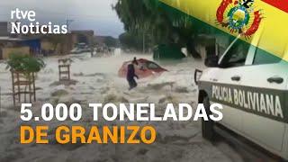 BOLIVIA: En solo MEDIA HORA la ciudad de TARIJA ha quedado cubierta de GRANIZO | RTVE Noticias