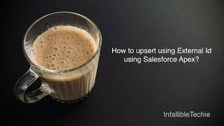 upsert using External Id using Salesforce Apex