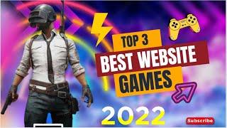 Top 3 Free Online Website Games/Play any Games In PC and Mobile/2022@stechside