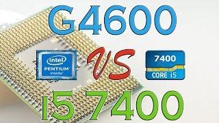 G4600 vs i5 7400 - Benchmarks / Gaming Tests Review And Comparison / Kaby Lake vs Kaby Lake