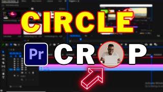 Premiere Pro Tutorial : Circle Crop Video Effect | Circle Video Editing