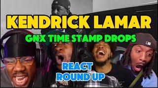 KENDRICK LAMAR | "GNX" REACTION MASHUP! | THE BOOGEYMAN STRIKES AGAIN