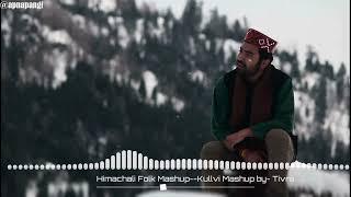 Tivra - Kullvi Mashup 2 (Himachali Folk Songs)