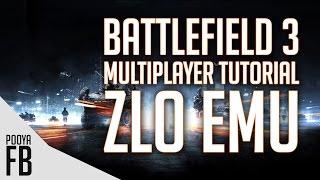 Battlefield 3 Multiplayer Tutorial [ZloGames] + Download Links