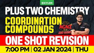 Plus Two Chemistry | Coordination Compounds - One Shot Revision | Xylem Plus Two