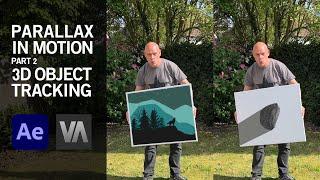 Parallax in Motion Part 2: 3D Object Tracking | After Effects Tutorial