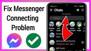 How to FIX Messenger Connecting Problem (2023) | Messenger not connecting | Messenger not working