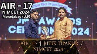 Topper’s Speak | AIR 17 NIMCET 2024 Ritik Thakur | 413+ selections| 11th Times AIR 1 in NIMCET