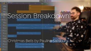 Logic Pro Session Breakdown of "Christmas Bells" by Paulina Salisbury