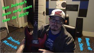 Tom Delonge's Iconic Enema of the State & Dude ranch guitar tone for $10?! First attempt