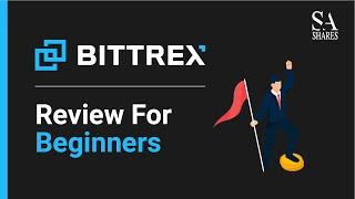 Bittrex Review For Beginners