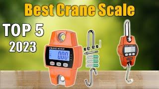 Best Crane Scale 2023 : Top 5 Crane Scale Reviews