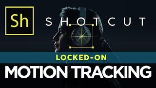 Locked on Motion Tracking Effect Tutorial on Shotcut