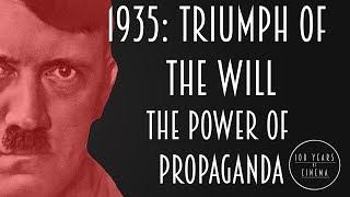 1935: Triumph of the Will - The Power of Propaganda