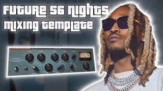 How FUTURE Made 56 Nights  FREE FL Studio Template