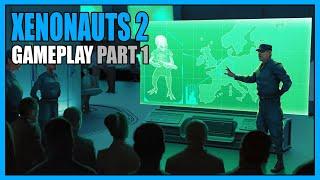 Xenonauts 2 | Gameplay Part 1 - Overview