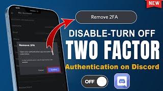How To Disable/Turn off Two Factor Authentication on Discord 2024 | Remove 2FA on Discord