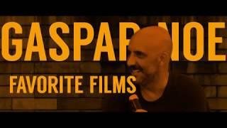 Gaspar Noe's 18 Favorite Films