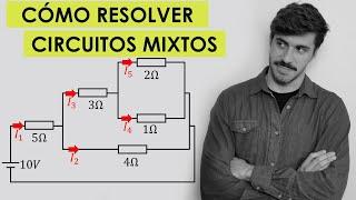 Circuito Mixto Ejercicio Resuelto Paso a Paso | Kirchhoff y Ohm | Explicación sencilla pero completa