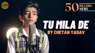 Tu Mila De, Tu Bula Le | cover by @chetanyadavsds  | Sing Dil Se | Sonu Nigam | Saawan