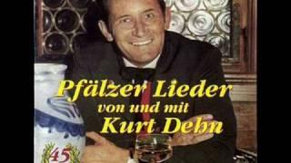 Kurt Dehn - In de Palz geht de Parre mit de Peif in de Kerch