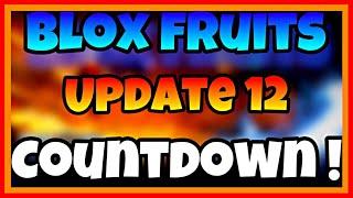 ️UPDATE 12 OFFICIAL COUNTDOWN HERE ! + DARK RAID SPECIAL INFO BLOX FRUITS |Bloxtrem!️