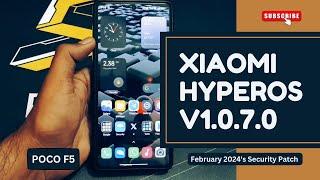 POCO F5 HyperOS v1.0.7.0: What’s New? Dive into Latest! | Techno Avnesh