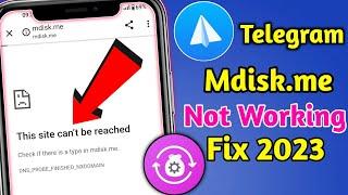 Mdisk.me not working || Telegram mdisk link not working || telegram mdisk.me not working
