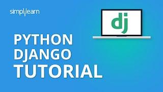 Python Django Tutorial | Django Tutorial | Python Django Web Development |Python Django |Simplilearn