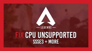 Apex Legends: Fix CPU Unsupported (SSSE3) [Steam]