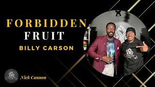 Forbidden Fruit Ft. Billy Carson