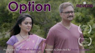 Option |  Award Winning Marathi Short Film | Ft Mrunal Kulkarni | Sunil Barve | ReverbProductions