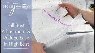 How to Do a Full Bust Adjustment + Remove Ease in the High Bust/Chest