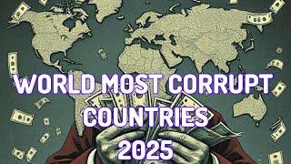 Most corrupt countries in the world 2025/shocking ranking revealed #world