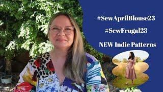 #SewAprilBlouse23 News - #FridaySews - New Pattern Launch - and other news