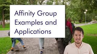 What are Affinity Groups?