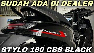 AKHIRNYA TURUN JUGA‼️HONDA STYLO 160 CBS BLACK