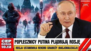 CEP Rosja - Nacjonalizacja majątku dla każdego kto się sprzeciwi Putinowi?