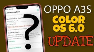 Oppo A3s Color OS 6 Update | Release Date Assumed  | Faisal Alam Official