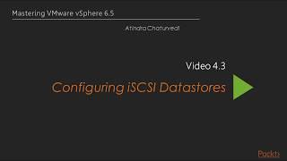 Configuring iSCSI Datastores in vMware vSphere | vmworld