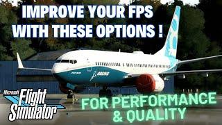 My Graphics Settings for Microsoft Flight Simulator 2020