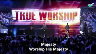 Majesty (Jack W. Hayford) @ City Harvest Church