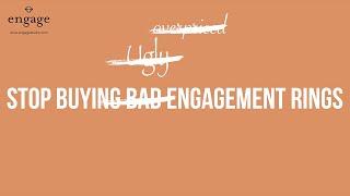 Engage Studio | Stop Buying Bad Engagement Rings