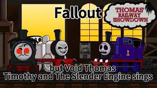 FNF:Fallout but Void Thomas Timothy and The Slender Engine sings Thomas' Railway Showdown